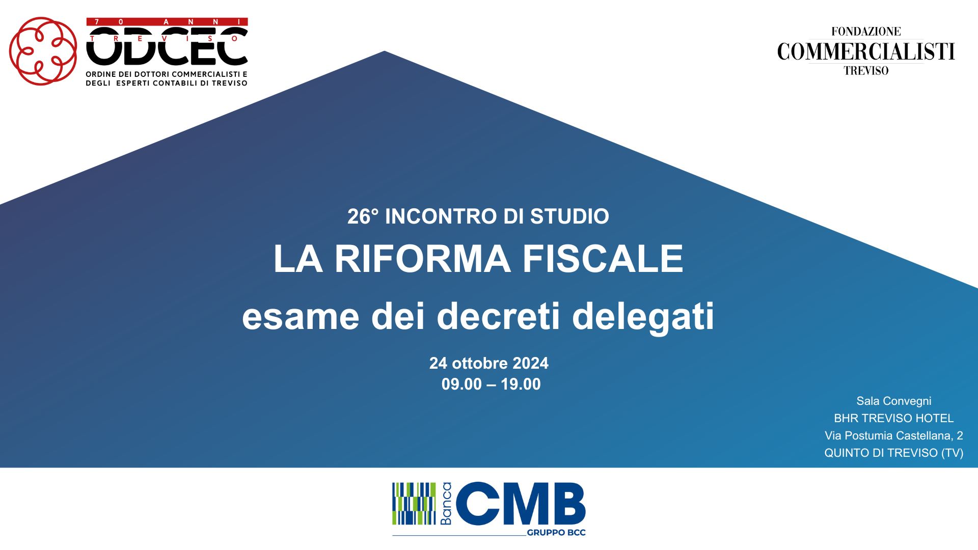 INCONTRO DI STUDIO LA RIFORMA FISCALE esame dei decreti delegati